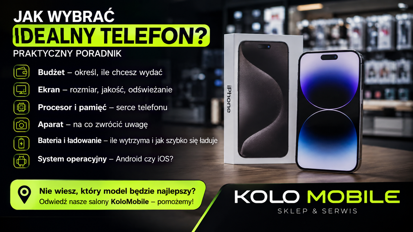 jak dobrze wybrać telefon?