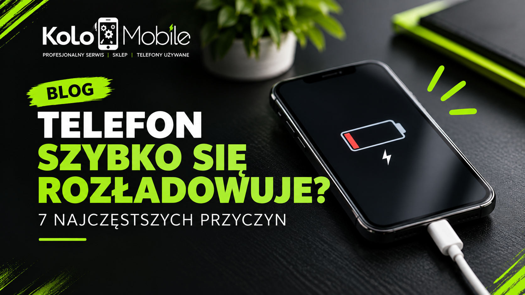 Plakat blogu na temat baterii telefonu